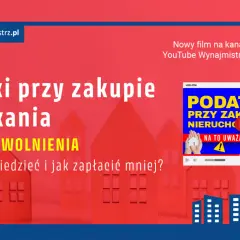 Czy kupując mieszkanie od dewelopera płacę podatek? Sprawdź szczegóły.