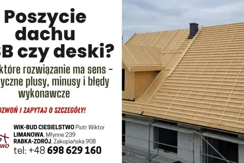 Budowa dachu z deskowaniem z płyt OSB i łaty. Firma WIK-BUD CIESIELSTWO oferuje profesjonalne usługi.