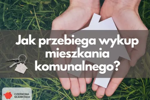 Ręce trzymające symbol domu i klucze. Tekst: "Jak przebiega wykup mieszkania komunalnego?". Poznaj cenę za metr!