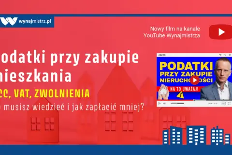 Czy kupując mieszkanie od dewelopera płacę podatek? Sprawdź szczegóły.