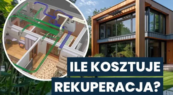 Nowoczesny dom i schemat instalacji wentylacyjnej. Ile kosztuje rekuperacja?