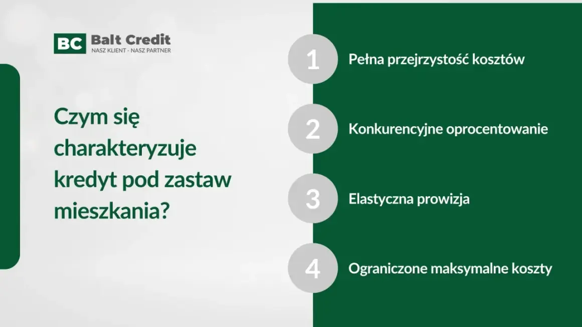 Kredyt pod zastaw mieszkania: przejrzystość, konkurencyjne oprocentowanie, elastyczna prowizja i ograniczone koszty. Balt Credit.