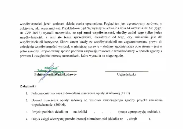 Dokument prawny dotyczący zniesienia współwłasności, gdzie wnioskodawca, jako posiadacz samoistny, domaga się podziału nieruchomości.